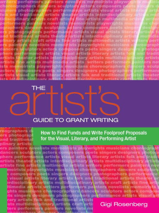 Title details for The Artist's Guide to Grant Writing by Gigi Rosenberg - Wait list